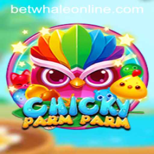 Dive into the Exciting World of ChickyParmParm and BetWhale