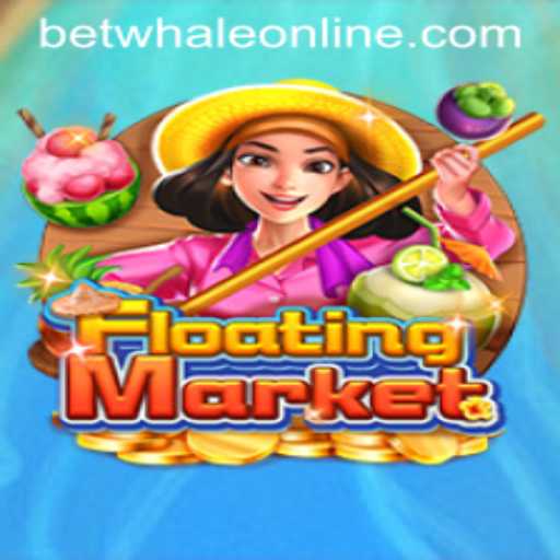 Exploring the Exciting World of FloatingMarket: A New Gaming Experience with BetWhale