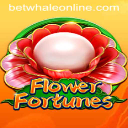 Exploring the Exciting World of FlowerFortunes with BetWhale