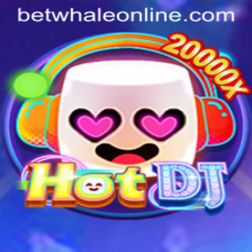 Discovering HotDJ: The Rhythmic Sensation Promoted by BetWhale