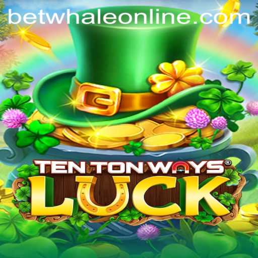 Experience Thrills with TenTonWaysLuck: An Insight into the New Game from BetWhale